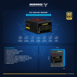 FUENTE DE PODER ATX MIC P600-80 600W PPFC 80PLUS BRONZE EN CAJA MICRONICS